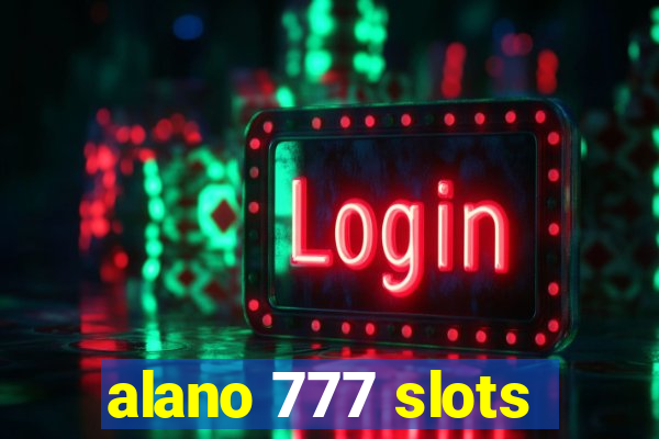 alano 777 slots